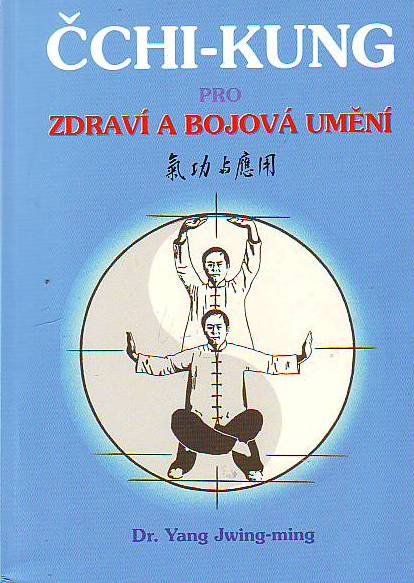 foto �chi - kung pro zdrav� a bojov� um�n�